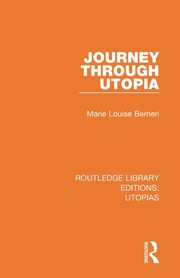 Journey through Utopia, Berneri Marie Louise