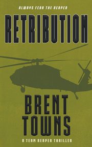 Retribution, Towns Brent