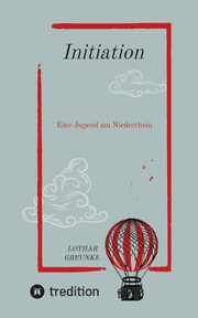 Initiation, Greunke Lothar