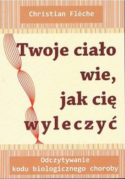 Twoje ciao wie jak ci wyleczy, Fleche Christian