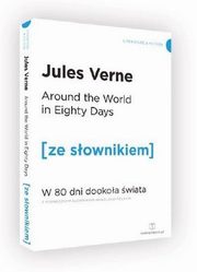 W 80dni dookoa wiata wersja angielska z podrcznym sownikiem, Verne Jules