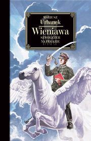 Wieniawa Szwoleer na Pegazie, Urbanek Mariusz