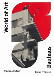 Bauhaus World of Art., Whitford Frank