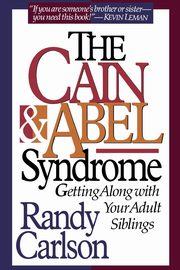 ksiazka tytu: Cain & Abel Syndrome autor: Carlson Randy