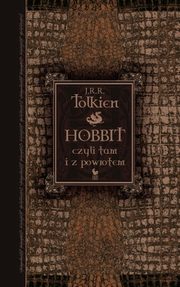 Hobbit czyli tam i z powrotem, Tolkien J.R.R
