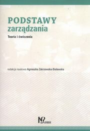 Podstawy zarzdzania, Zakrzewska-Bielawska Agnieszka