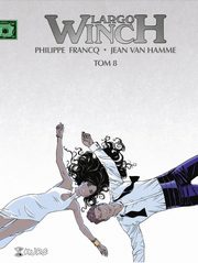 Largo Winch Tom 8 wydanie zbiorcze, Francq Philippe, Van Hamme Jean