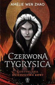 Czerwona Tygrysica, Zhao Amelie