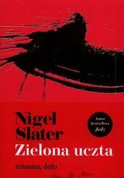 Zielona uczta, Slater Nigel