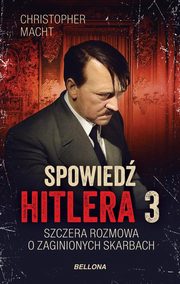 Spowied Hitlera 3 Szczera rozmowa o zaginionych skarbach, Macht Christopher