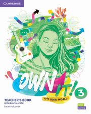 Own it! 3 Teacher's Book with Digital Resource Pack, Holcombe Garan