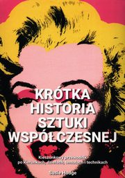 Krtka historia sztuki wspczesnej, Hodge Susie