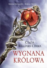 Wygnana krlowa, Williams-Chima Cinda