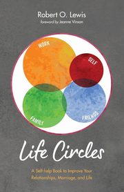 Life Circles, Lewis Robert O.