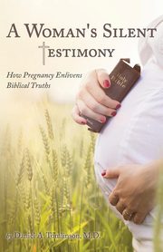 A Woman's Silent Testimony, Tomlinson Daniel