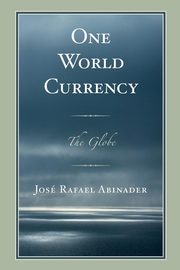 One World Currency, Abinader Jos Rafael