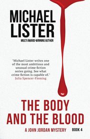 The Body and the Blood, Lister Michael