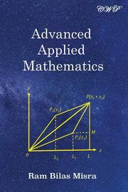 Advanced Applied Mathematics, Misra Ram Bilas