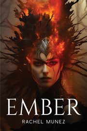 EMBER, Munez Rachel