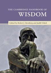 The Cambridge Handbook of Wisdom, 