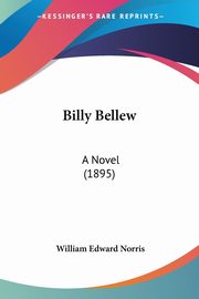Billy Bellew, Norris William Edward