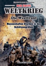 Der Erste Weltkrieg, Hahmann Ernst-Ulrich