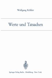 Werte Und Tatsachen, Kahler Wolfgang