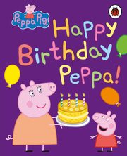 Peppa Pig: Happy Birthday, Peppa, 