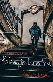 Krlewny jed metrem, Lach Klaudiusz