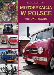 Motoryzacja w Polsce, Szelichowski Stanisaw