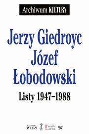 Listy 1947-1988, Giedroyc Jerzy, obodowski Jzef