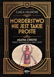 Morderstwo nie jest takie proste, Valentine Carla
