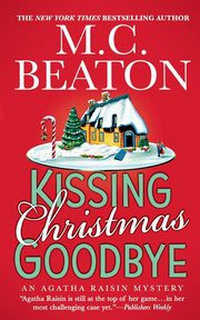 Kissing Christmas Goodbye, Beaton M C
