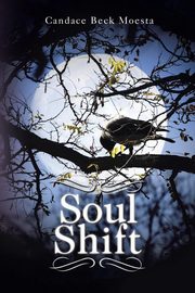 Soul Shift, Moesta Candace Beck