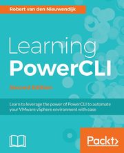 Learning PowerCLI Second Edition, van den Nieuwendijk Robert