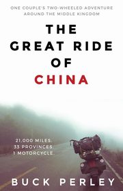 The Great Ride of China, Perley Buck