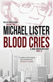 Blood Cries, Lister Michael