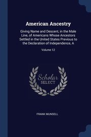 American Ancestry, Munsell Frank