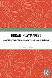 Urban Playmaking, Nelson Bethany