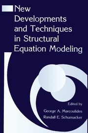 ksiazka tytu: New Developments and Techniques in Structural Equation Modeling autor: 