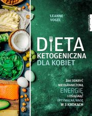 Dieta ketogeniczna dla kobiet, Vogel Leanne