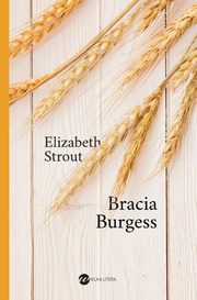 Bracia Burgess, Strout Elizabeth