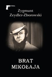 Brat Mikoaja, Zeydler-Zborowski Zygmunt