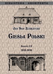 ksiazka tytu: Ciela Polski Zeszyt I- IV 1915- 1916 autor: Sas Zubrzycki Jan