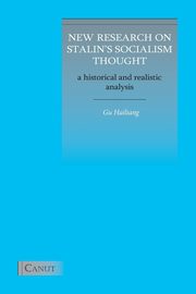 New Research on Stalin's Socialism Thought, Gu Hailiang