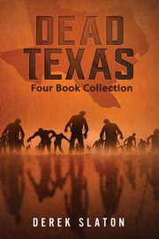 Dead Texas, Slaton Derek