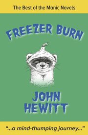 Freezer Burn, Hewitt John