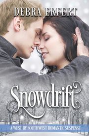 Snowdrift, Erfert Debra