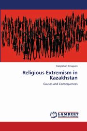 Religious Extremism in Kazakhstan, Smagulov Kadyrzhan