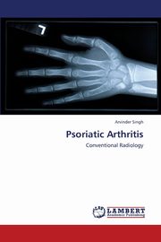 Psoriatic Arthritis, Singh Arvinder